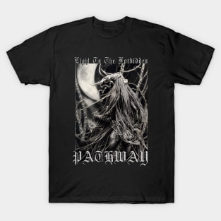 Light To The Forbidden Pathway T-Shirt